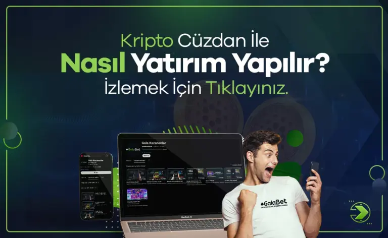 Galabet Yatırım ve Ödeme Yöntemleri